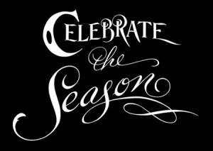 Celebrate the Season